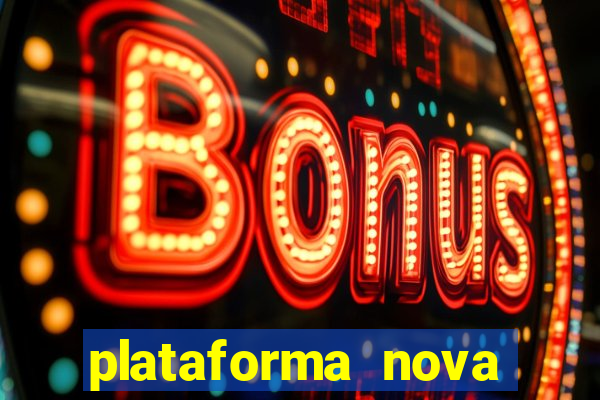 plataforma nova pagando fortune tiger baixar